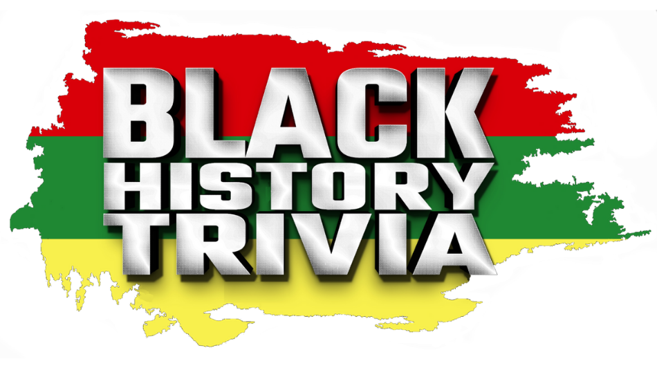 Black History Trivia