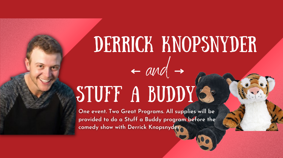 Derrick Knopsnyder Stuff A Buddy