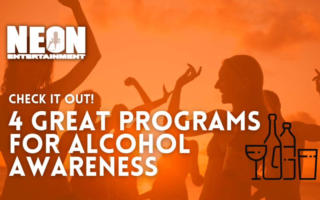 4 Great Programs for Alcohol Awareness
