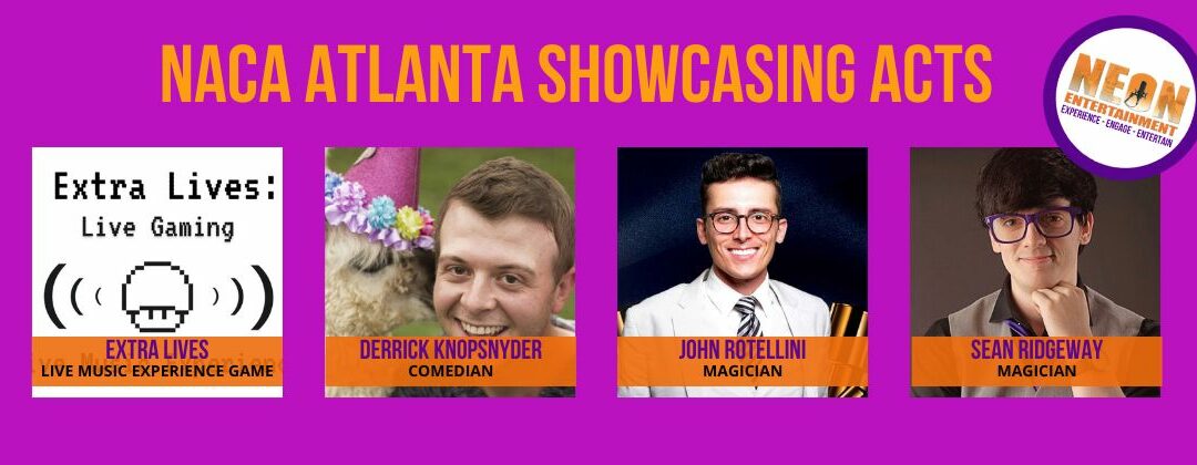 NACA Atlanta 2022 Showcasing Acts