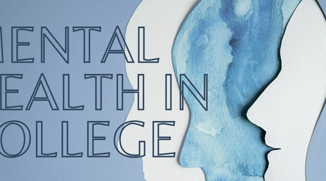 Mental Health in College