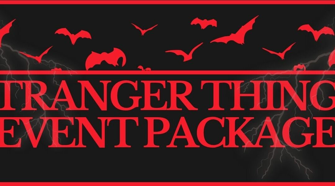 Stranger Things Event Package: Step Into the Upside Down with Neon Entertainment