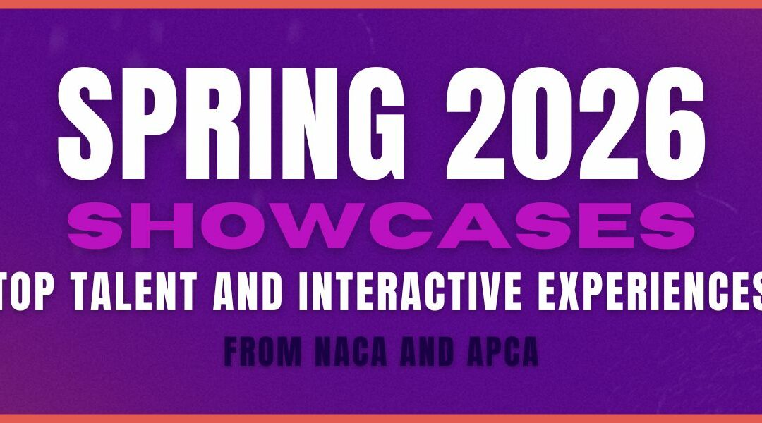 Spring 2026 Showcases: Top Talent and Interactive Experiences from NACA and APCA
